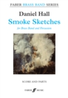 Smoke Sketches (Brass Band and Percussion Score & Parts) - Book