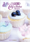 Classic 1000 Cake & Bake Recipes - Book