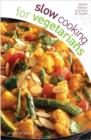 Slow Cooking for Vegetarians - eBook