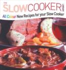 All Colour New Recipes for your Slow Cooker - eBook