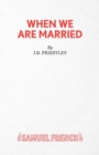 When We are Married - Book