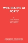 Wife Begins at Forty - Book