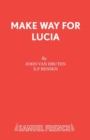Make Way for Lucia : Play - Book