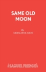 Same Old Moon - Book