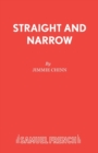 Straight and Narrow - Book