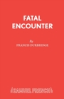 Fatal Encounter - Book