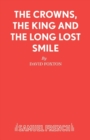 Crowns, the King and the Long Lost Smile - Book