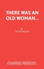 There Was an Old Woman... - Book