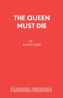 The Queen Must Die - Book