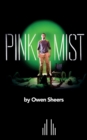 Pink Mist - Book
