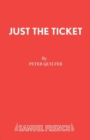 Just the Ticket - Book