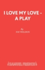 I Love My Love - Book