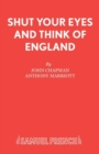 Shut Your Eyes and Think of England - Book