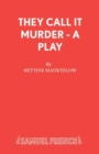They Call it Murder - Book
