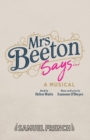 Mrs Beeton Says... : A Musical - Book