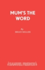 Mum's the Word - Book