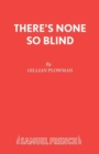 There's None So Blind - Book