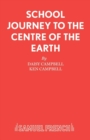 School Journey to the Centre of the Earth - Book