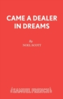 Came a Dealer in Dreams - Book