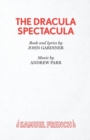 Dracula Spectacula : Libretto - Book