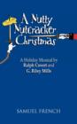 A Nutty Nutcracker Christmas - Book