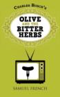 Olive and the Bitter Herbs - Book