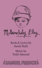 Melancholy Play: a chamber musical - Book