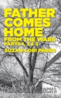 Father Comes Home from the Wars, Parts 1, 2 & 3 - Book