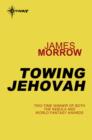 Towing Jehovah - eBook