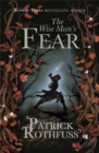 The Wise Man's Fear : The Kingkiller Chronicle: Book 2 - Book