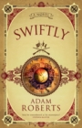 Swiftly : A Novel - Book