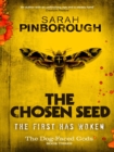 The Chosen Seed : The Dog-Faced Gods Book Three - eBook