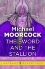 The Sword and the Stallion - eBook