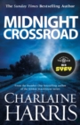 Midnight Crossroad : Now a major TV series: MIDNIGHT, TEXAS - eBook