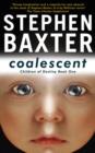 Coalescent : Destiny's Children Book One - eBook