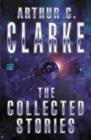 The Collected Stories Of Arthur C. Clarke - eBook