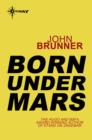 Born Under Mars - eBook