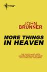 More Things in Heaven - eBook