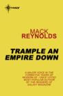 Trample an Empire Down - eBook