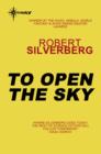 To Open the Sky - eBook
