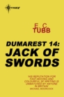 Jack of Swords : The Dumarest Saga Book 14 - eBook