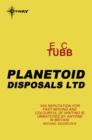 Planetoid Disposals Ltd - eBook