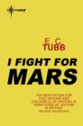 I Fight for Mars - eBook