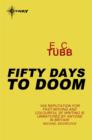 Fifty Days to Doom - eBook