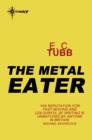 The Metal Eater - eBook