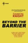 Beyond the Barrier - eBook