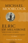 Elric of Melnibon  and Other Stories - eBook