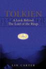 Tolkien: A Look Behind The Lord Of The Rings : A Look Behind The Lord Of The Rings - eBook