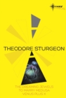 Theodore Sturgeon SF Gateway Omnibus : The Dreaming Jewels, To Marry Medusa, Venus Plus X - Book