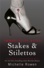 Stakes & Stilettos : An Immortality Bites Novel - Book
